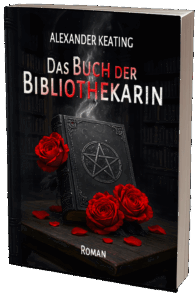 Buchcover - Das Buch der Bibliothekarin von Alexander Keating